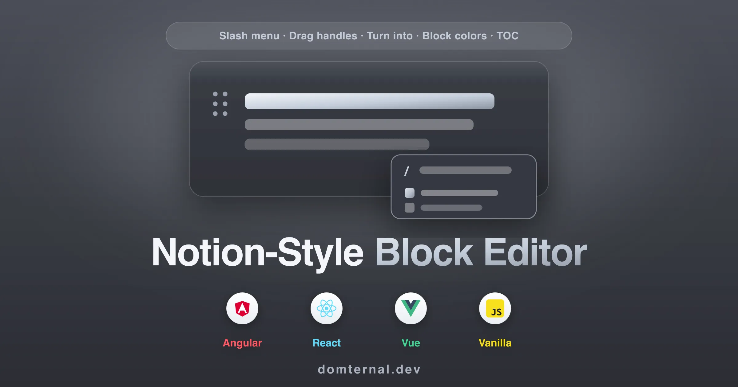 A Notion-style block editor with slash menu, drag handles, and a floating outline