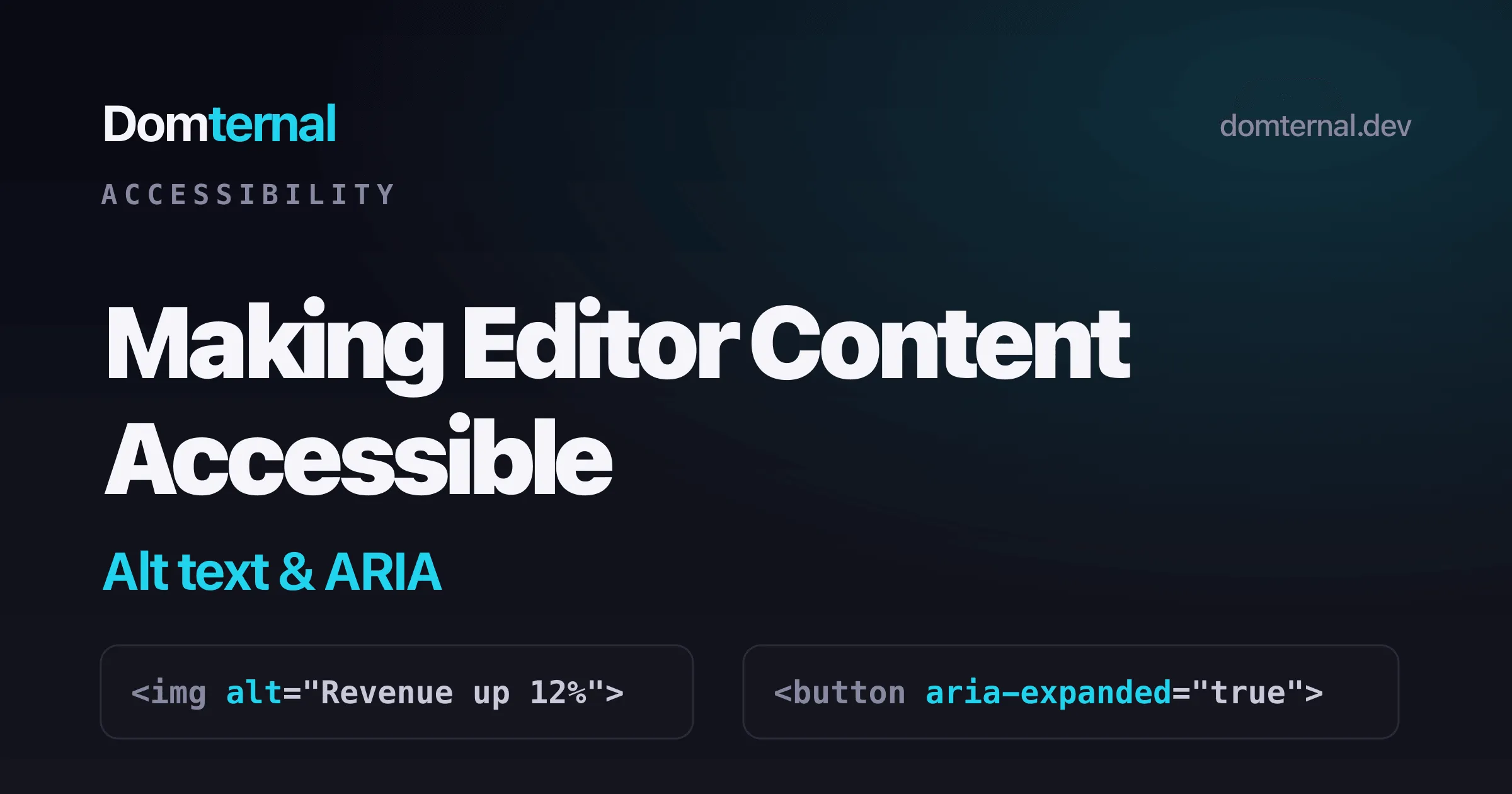 Making editor content accessible: a selected image with an alt-text field, and a details disclosure exposing aria-expanded